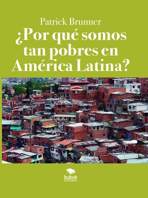cover image of ¿Por qué somos tan pobres en América Latina?